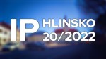 20/2022 Kompletní zpravodajství IP Hlinsko