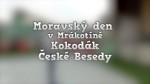 Moravský den v Mrákotíně 2022 – Kokodák České Besedy