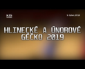 09/2019 Kaleidoskop: Hlinecké a Únorové Géčko 2019
