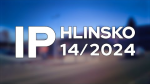 14/2024 Kompletní zpravodajství IP Hlinsko