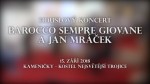Houslový koncert – Barocco Sempre Giovane a Jan Mráček v Kameničkách