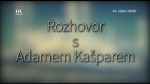 41/2020 Kaleidoskop: Rozhovor s Adamem Kašparem
