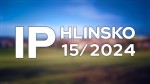 15/2024 Kompletní zpravodajství IP Hlinsko