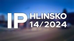 14/2024 Kompletní zpravodajství IP Hlinsko